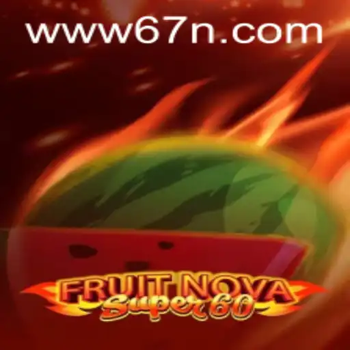 Descobrindo o Mundo de FruitNovaSuper60